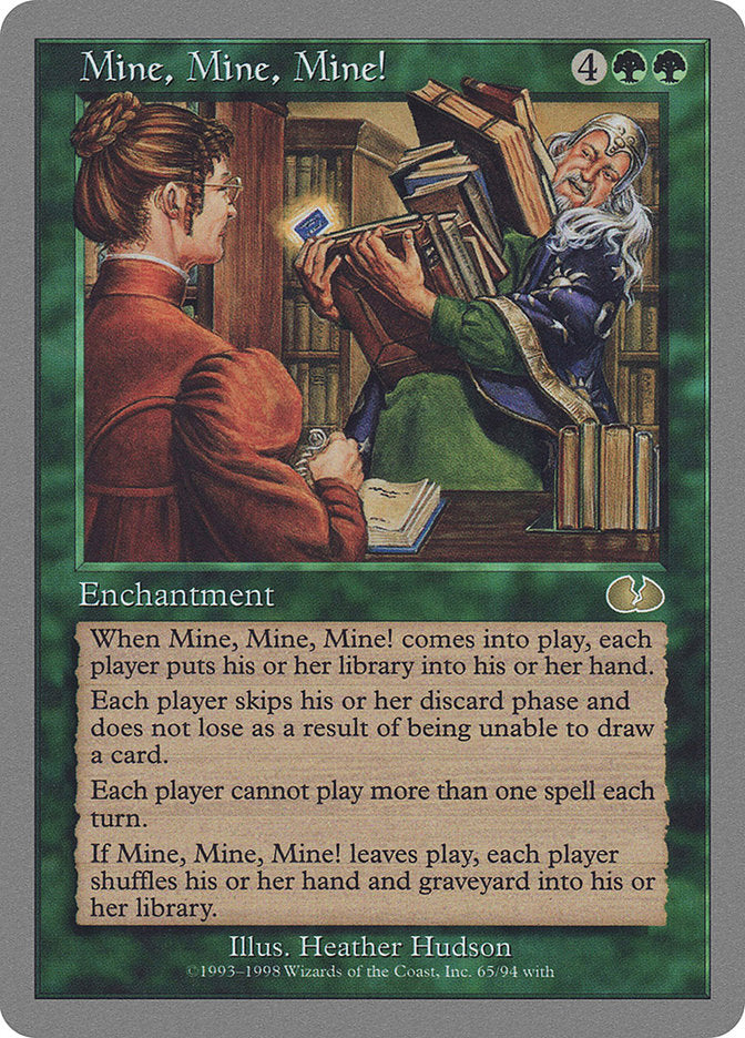 players can't draw more than one card mtg Mine, Mine, Mine! [Unglued]