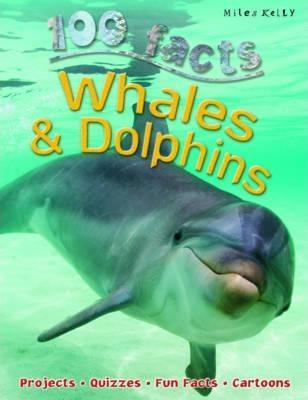 100 facts - Whales & Dolphins