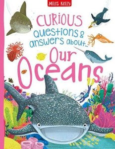 Curious Questions and Answers about...Our Oceans