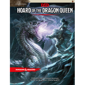 D&D: Hoard of the Dragon Queen