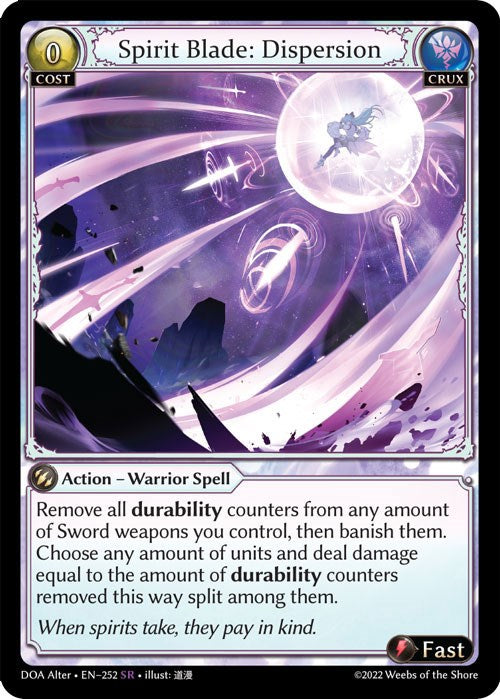 Spirit Blade: Dispersion (252) [Dawn of Ashes: Alter Edition]