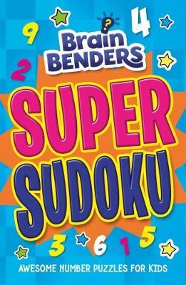 Brain Benders Super Sudoku