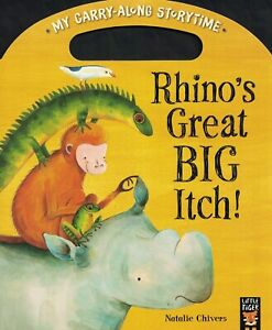 my carry-along storytime - rhino's great big itch!