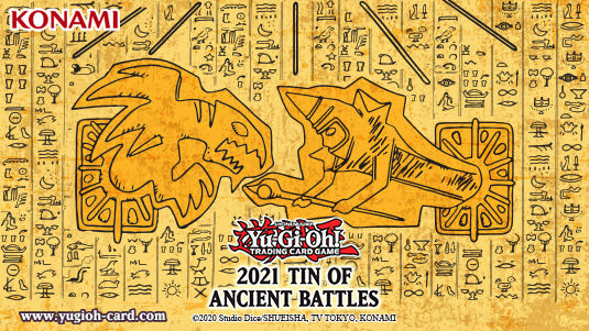 Yu-Gi-Oh! Tin of Ancient Battles 2021